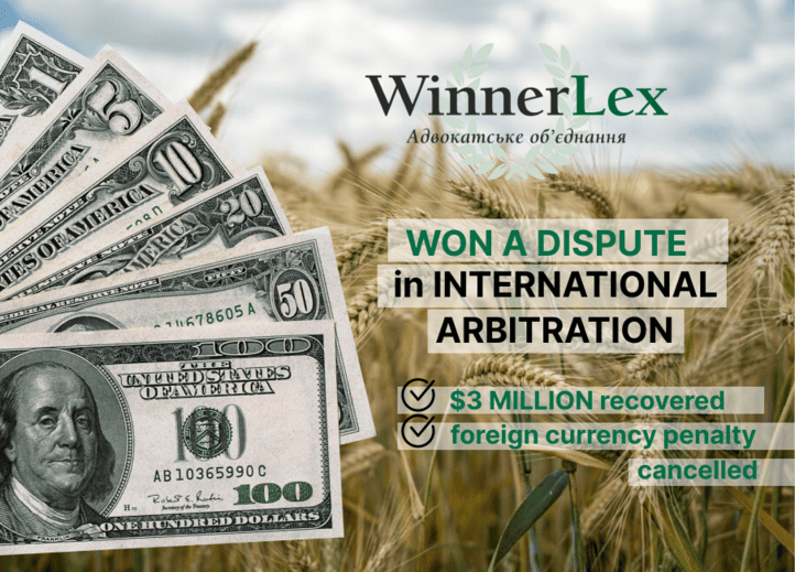 WinnerLex Lawyers Protected the Client from Recovery of Foreign Currency Penalty and Won a Dispute of $3 Million in International Arbitration